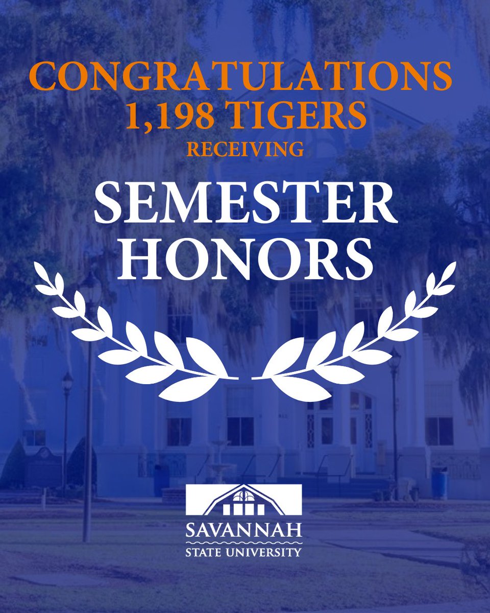 Hard work. High standards. Tiger excellence!

This semester, our students rose to the challenge - and it shows.

View the full list of Tigers named to the Semester Honors lists by visiting our site at savannahstate.edu/undergr.../hon… .

#TigerExcellence #SemesterHonors #SSUPride