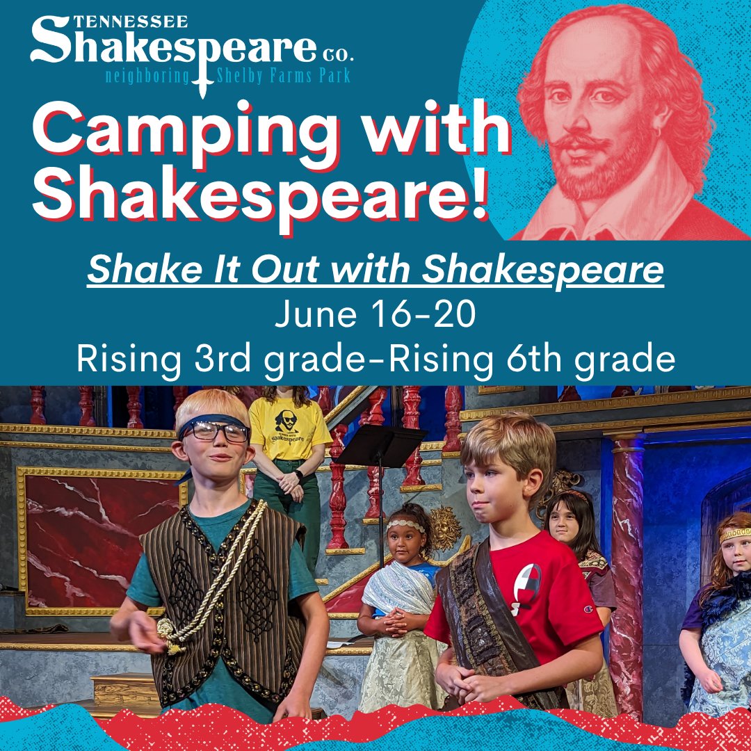 Registration is closing tomorrow at 11:59 pm for our SHAKE IT OUT WITH SHAKESPEARE Summer Camp!

A week of physical activities, outdoor play, and games will be sure to get your campers on their feet!

Find out more and register here: tnshakespeare.org/education/summ…