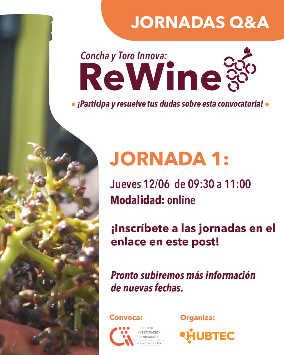 ¿Dudas sobre la convocatoria ReWine? Súmate a nuestras jornadas Q&amp;A para conocer los desafíos de Viña Concha y Toro y cómo postular tu solución.
🗓️ 12/06 online
Inscríbete en forms.gle/DcKrHKy4vBfsZm…
Convoca: Concha y Toro | Organiza: HUBTEC 🟠