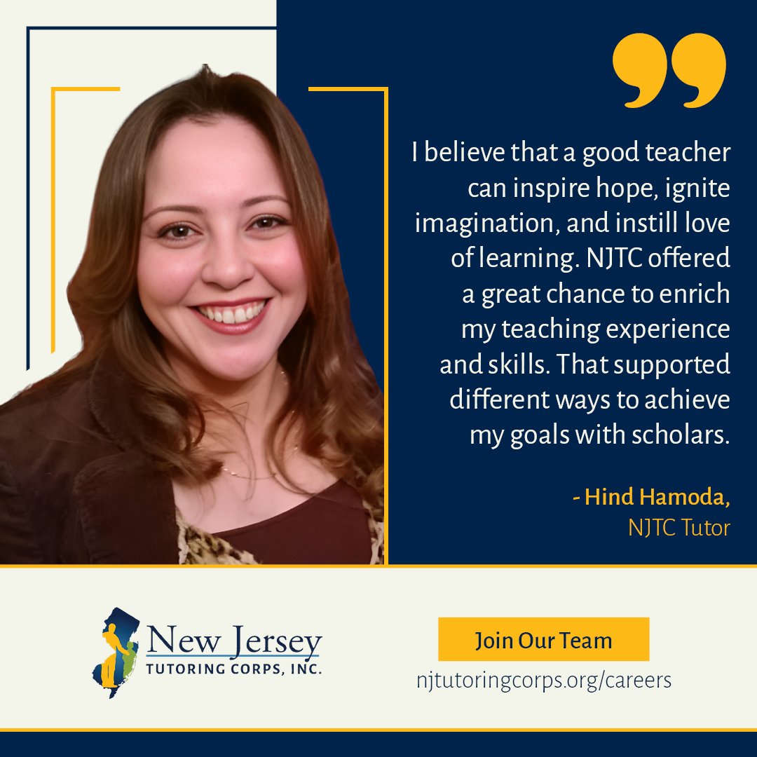 “I believe that a good teacher can inspire hope, ignite imagination, and instill a love of learning.” 💡– Hind Hamoda, NJTC Tutor

Hind’s experience reminds us that our work uplifts both scholars &amp; tutors alike.

Ready to make an impact &amp; advance your career? Join our team today!
