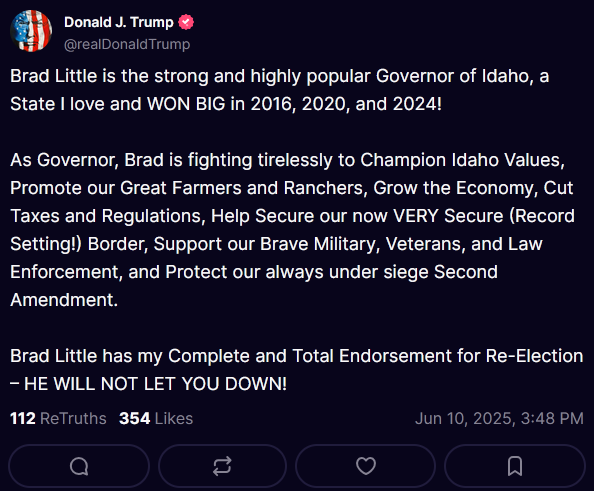 brianalmon's tweet photo. President Trump has officially endorsed Gov. Brad Little for reelection over on Truth Social. https://t.co/D3GDnF1NEc