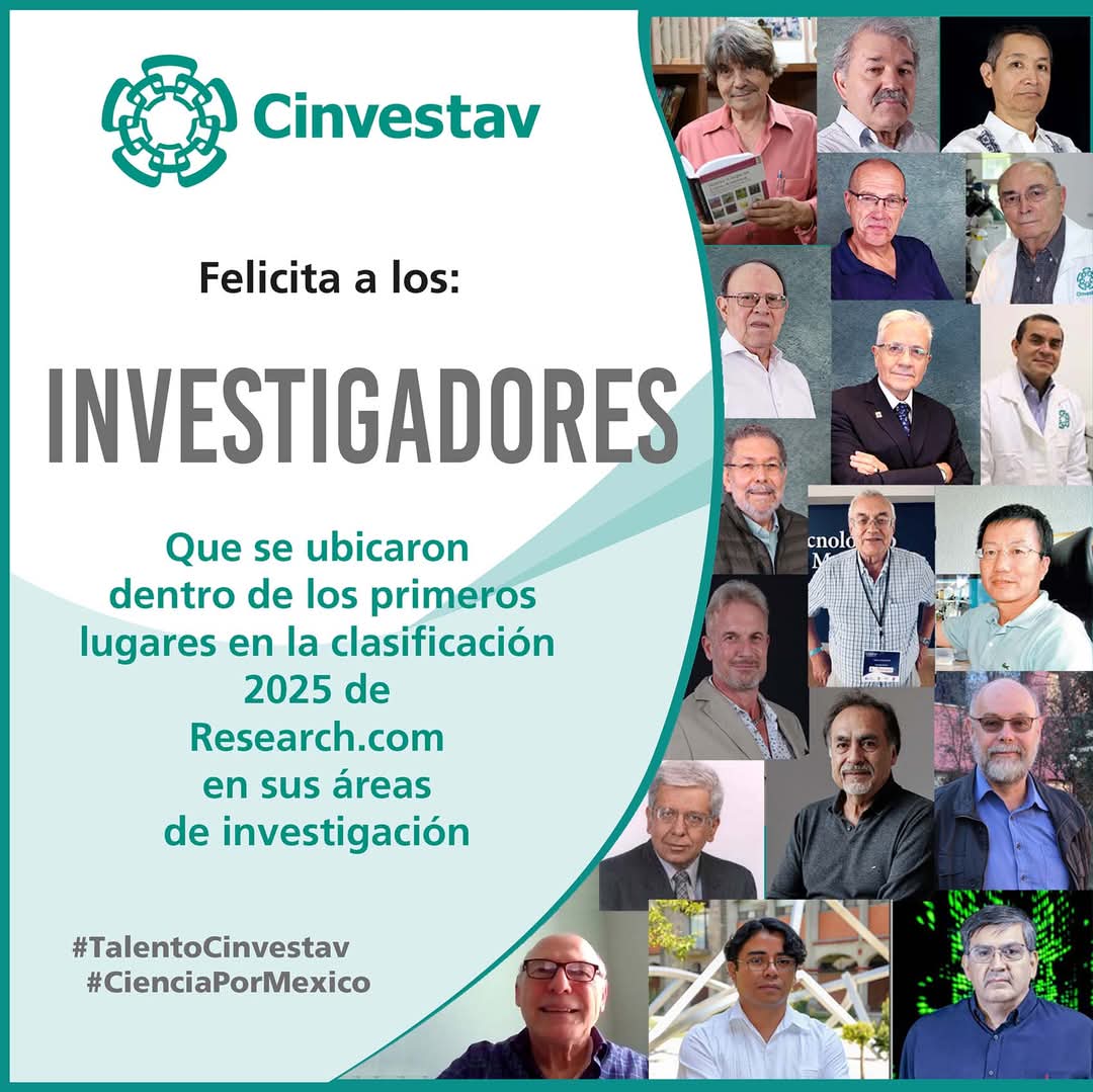 Felicitamos a los investigadores del #Cinvestav que fueron reconocidos en el ranking 2025 de Research.com. 

#TalentoCinvestav