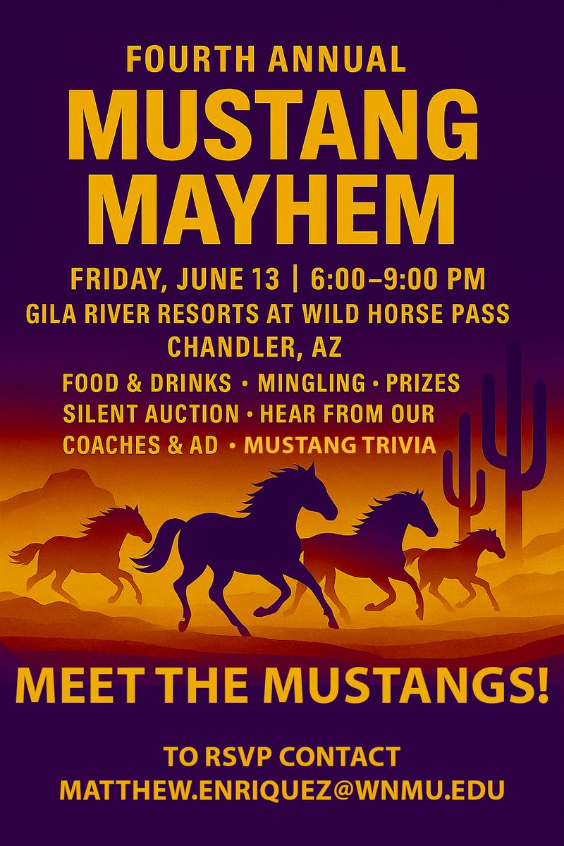WNMU Mustangs (@wnmuathletics) on Twitter photo ⏰ Reminder: Mustang Mayhem is coming up!🐎
An unforgettable evening of fun, food, and Mustang pride!
📅 Friday, June 13 | 6–9 PM 📍 Gila River Resorts at Wild Horse Pass, Chandler, AZ
📧 RSVP: matthew.enriquez@wnmu.edu
Don’t miss it!
#MustangMayhem #MeetTheMustangs ⏰ Reminder: Mustang Mayhem is coming up!🐎
An unforgettable evening of fun, food, and Mustang pride!
📅 Friday, June 13 | 6–9 PM 📍 Gila River Resorts at Wild Horse Pass, Chandler, AZ
📧 RSVP: matthew.enriquez@wnmu.edu
Don’t miss it!
#MustangMayhem #MeetTheMustangs