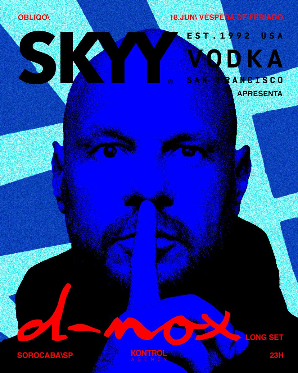 18.06\ Véspera de feriado, 23h.

SKYY VODKA x OBLIQO apresenta:

🇩🇪 D-NOX 🇧🇷 CÉSAR NARDINI

Uma noite única com apoio da @skyyvodkabr 

⚠️ Evento especial pré-feriado com pista e backstage disponíveis.
🎟️ Ingressos via link na bio. 
🔞 Beba com moderação.