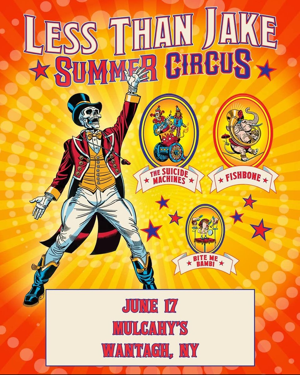 HowWeAreupdates's tweet image. ONE WEEK AWAY!! @LessThanJake Summer Circus with special guests The Suicide Machines, @fishbone &amp;amp; @bitemebambiska stops at @MulcahysPub in Wantagh, NY on June 17th! 🎟:tinyurl.com/336222rm