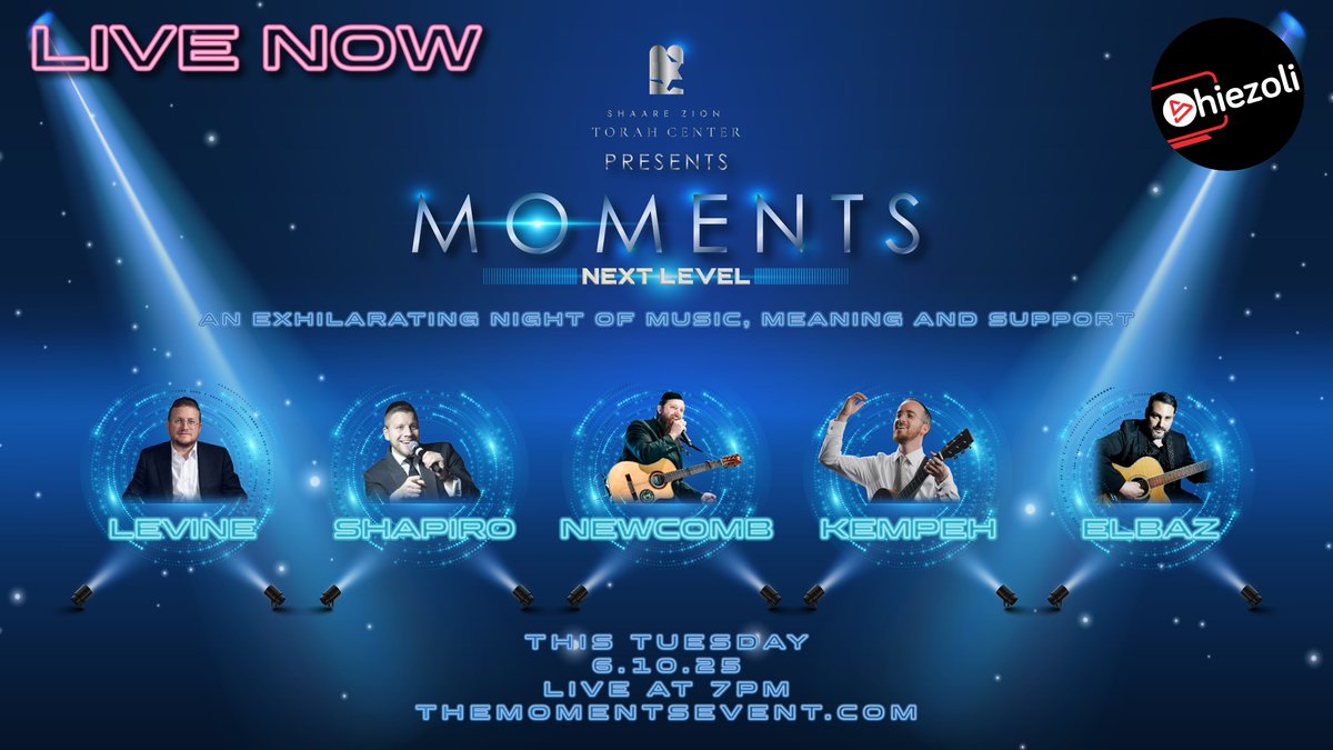 Shiazoli's tweet image. LIVE NOW: youtube.com/live/j6zGgb8LJ…
Fundraising for Shaare Zion Torah Center
themomentsevent.com
A Night of Music
@BaruchLevine #JoeyNewcomb @MordyShapiro @Naftali_Kempeh @gadelbaz @TheFreilachBand