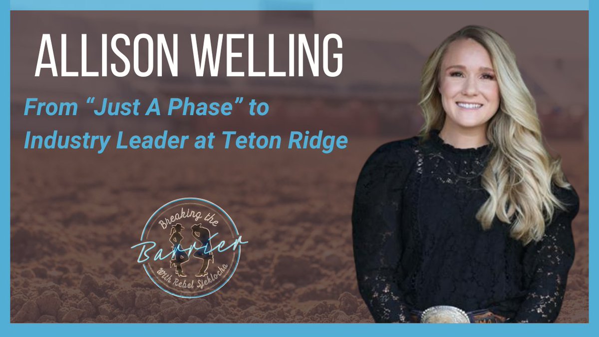 From “Just A Phase” To Western Leader | Allison Welling with Teton Ridge on Breaking the Barrier dlvr.it/TLHG9K