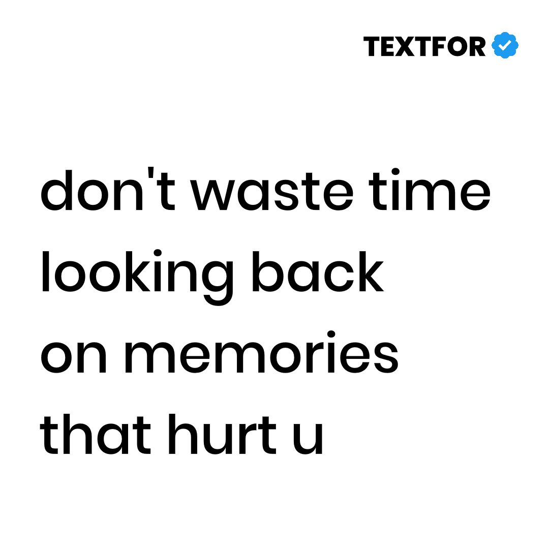 textfor_'s tweet photo. don't waste your energy on painful things :) https://t.co/6YL8ZtcucE