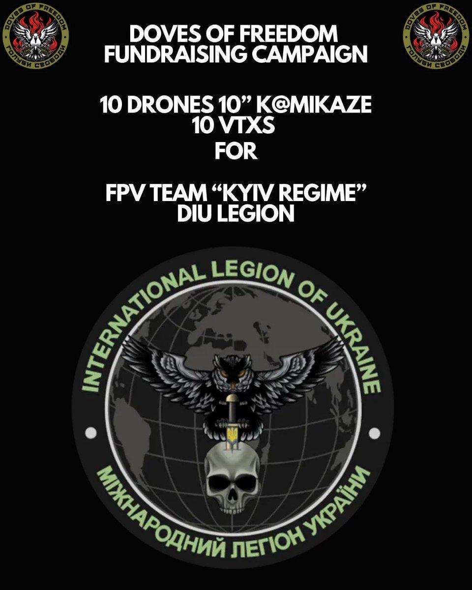 DovesOfFreedom's tweet image. 🔥FPV DRONES FUNDRAISER🔥
For FPV team “Kyiv Regime” DIU Legion
They specifically asked for very powerful VTXs, which increases cost per drones.
10 FPV drones K@mi
Also will give them 10 more VTXs, so they can replace their current VTxs on some of their current drones.
Need:…