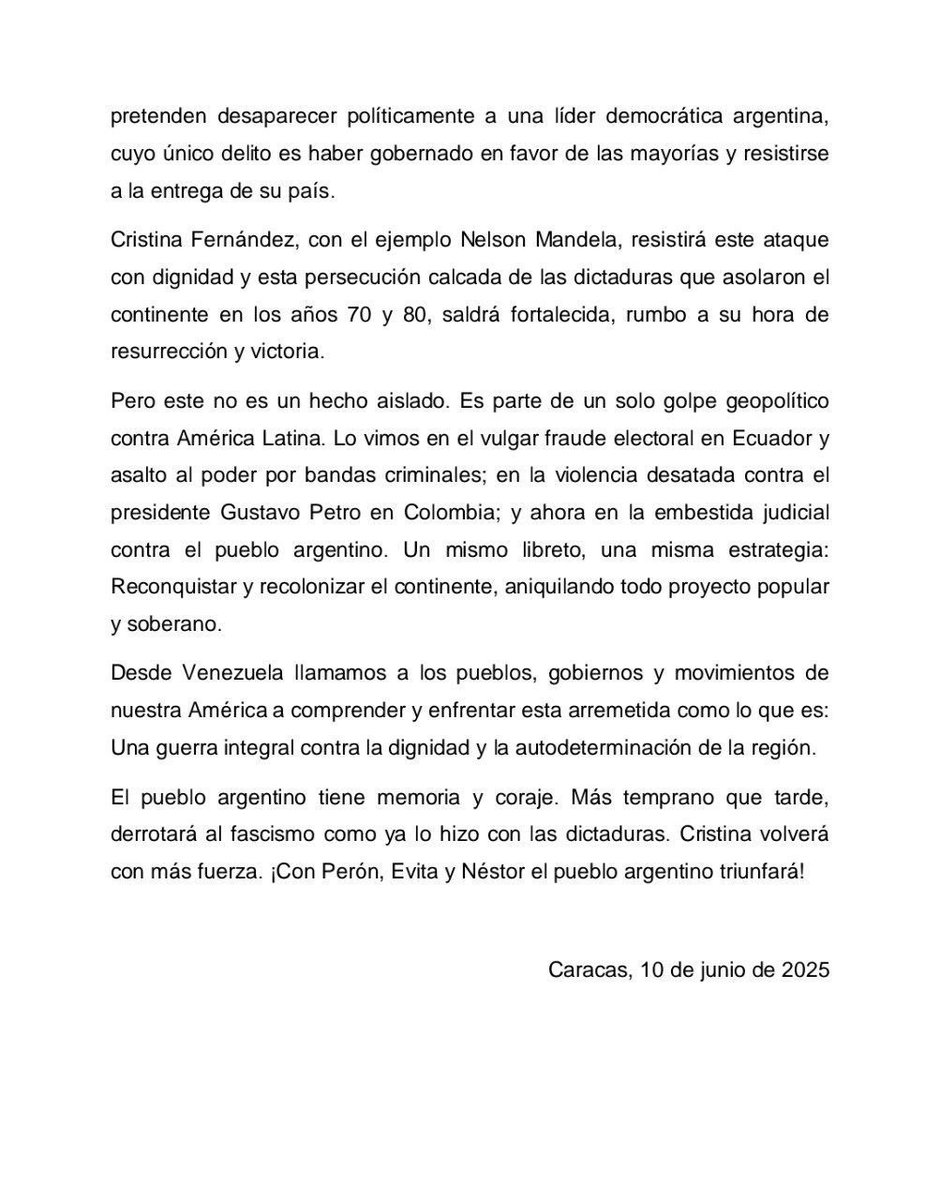 COMUNICADO | La República Bolivariana de Venezuela denuncia el golpe político y judicial contra la expresidenta de Argentina, Cristina Fernández de Kirchner. 

Venezuela califica el proceso judicial como una persecución política por parte de la administración de Javier Milei.