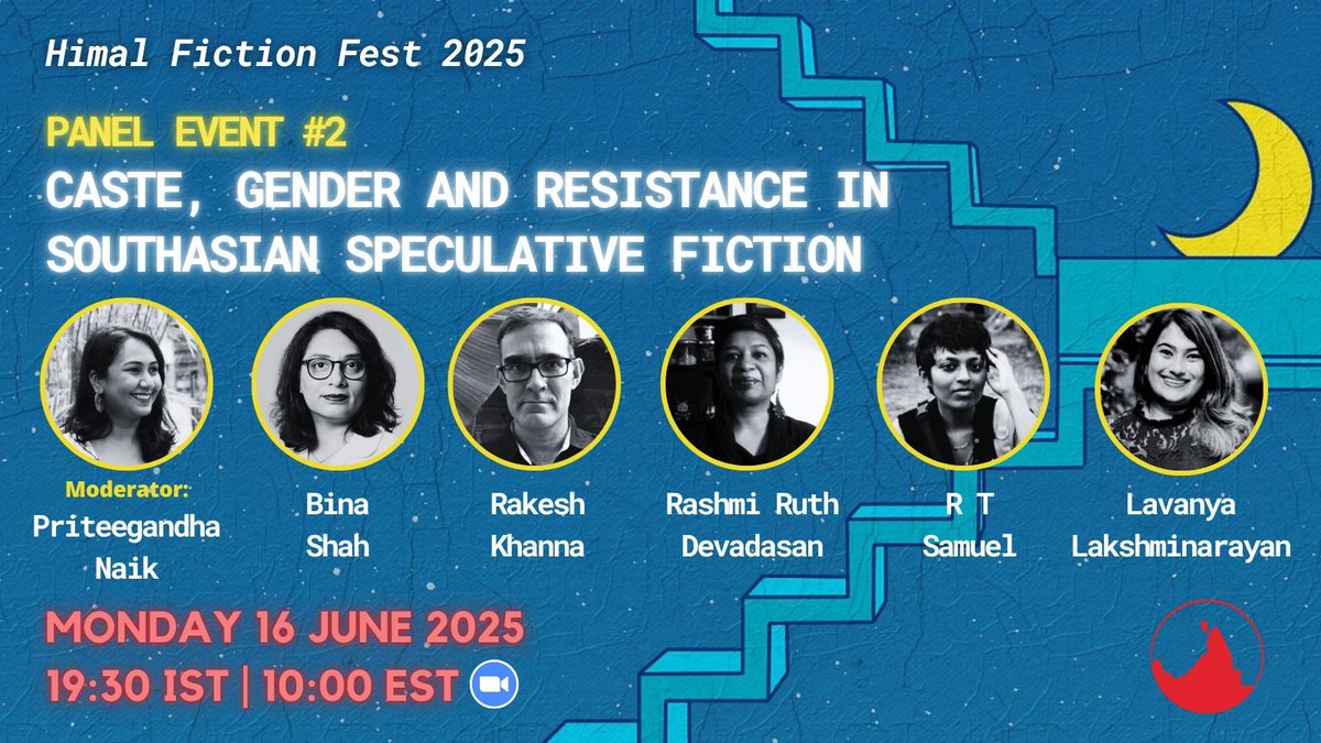 Himal Southasian (@himalistan) on Twitter photo Sign up for the second Himal Fiction Fest 2025 panel event, "Caste, gender and resistance in Southasian speculative fiction", held in partnership with the <a href="/ArmorySqPrize/">@ArmorySV Prize for South Asian Lit in Translation</a>.
🗓 Monday, 16 June
⌚ 7:30 pm IST
us02web.zoom.us/meeting/regist… Sign up for the second Himal Fiction Fest 2025 panel event, "Caste, gender and resistance in Southasian speculative fiction", held in partnership with the <a href="/ArmorySqPrize/">@ArmorySV Prize for South Asian Lit in Translation</a>.
🗓 Monday, 16 June
⌚ 7:30 pm IST
us02web.zoom.us/meeting/regist…