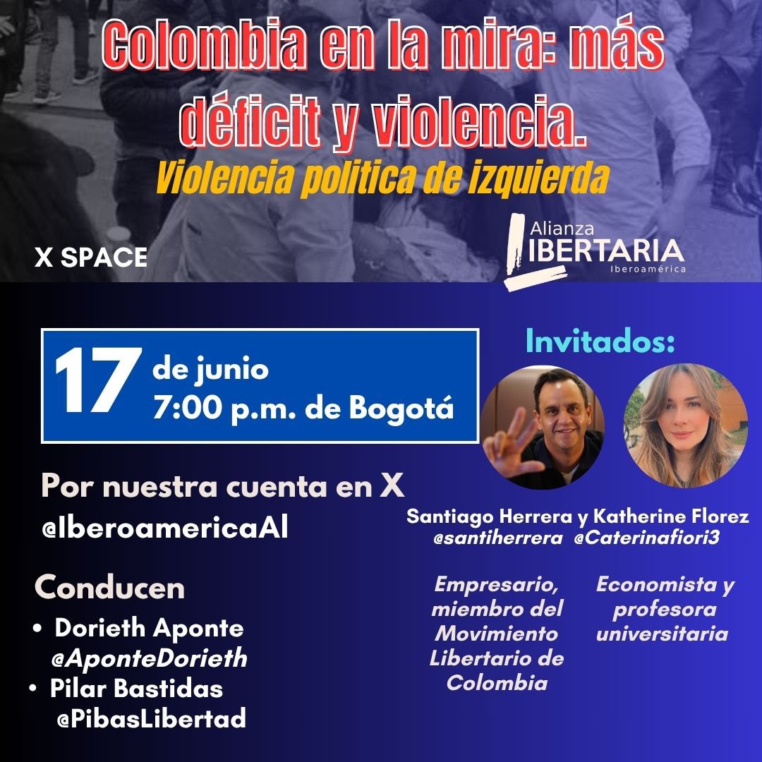 Alianza Libertaria - Iberoamérica (@iberoamericaal) on Twitter photo INVITACIÓN
Próx. #XSpace sobre: situación de Colombia 🇨🇴 tras atentado a Miguel Uribe, con: <a href="/Caterinafiori3/">Katherine Flórez Pinilla</a> y <a href="/Santiherrera/">Santiago 🇨🇴 Libertario</a>. Conducen <a href="/AponteDorieth/">Dorieth Aponte Piñeros</a> y @PibasLiberta
Martes 17 Jun
6 pm 🇲🇽🇬🇹🇭🇳
7 pm 🇨🇴🇵🇦
8 pm 🇻🇪🇺🇸 🇨🇱
9 pm 🇦🇷🇺🇾🇧🇷
2 am 🇪🇸
Active recordatorio: x.com/i/spaces/1OwGW… INVITACIÓN
Próx. #XSpace sobre: situación de Colombia 🇨🇴 tras atentado a Miguel Uribe, con: <a href="/Caterinafiori3/">Katherine Flórez Pinilla</a> y <a href="/Santiherrera/">Santiago 🇨🇴 Libertario</a>. Conducen <a href="/AponteDorieth/">Dorieth Aponte Piñeros</a> y @PibasLiberta
Martes 17 Jun
6 pm 🇲🇽🇬🇹🇭🇳
7 pm 🇨🇴🇵🇦
8 pm 🇻🇪🇺🇸 🇨🇱
9 pm 🇦🇷🇺🇾🇧🇷
2 am 🇪🇸
Active recordatorio: x.com/i/spaces/1OwGW…