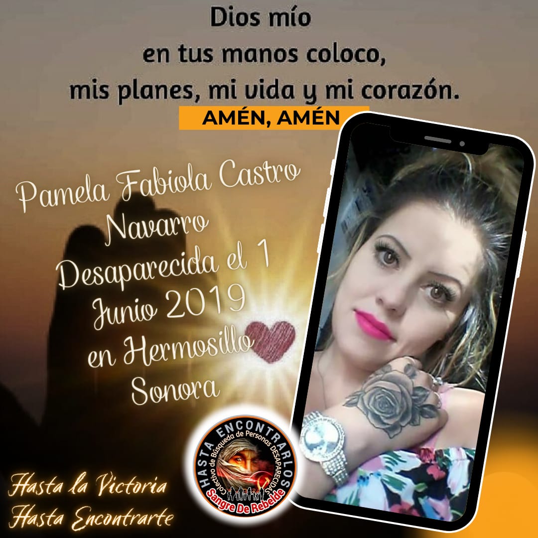 #TeBuscamosPamelaFabiolaCastroNavarro
#Desaparecida el
01/06/2019
En #Hermosillo  #Sonora. #México🇲🇽
 Vía <a href="/NormaGu10196522/">Norma Guadalupe Castro Navarro</a> 
#RTsSolidarios
 <a href="/sangrederebelde/">🇲🇽 Colectivo De Búsqueda SangreDeRebelde🇲🇽</a>