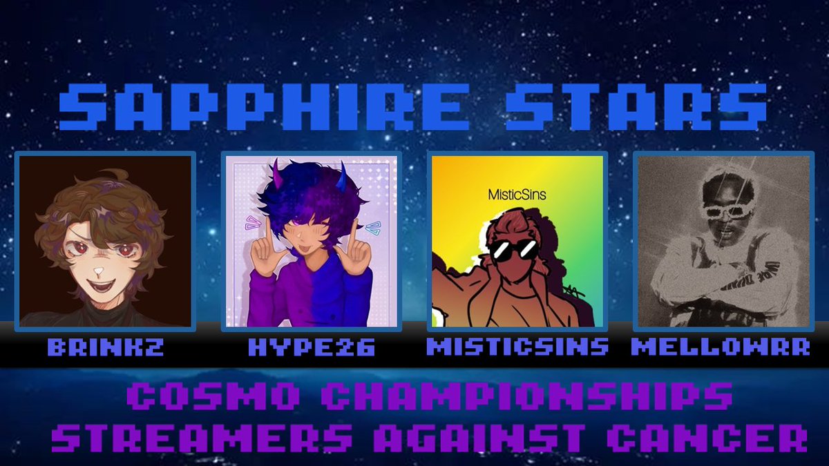 Streamers Against Cancer (@streams4sarcoma) on Twitter photo Announcing team Sapphire Stars!
🌟 <a href="/Brinkzlol/">Brinkz</a> <a href="/_hype26/">hype26</a> <a href="/MisticSins/">MisticSins (COMMS OPEN)</a> mellowrr🌟
Make sure to catch them on Saturday, July 19th at 9am EST/2pm BST in our collab with <a href="/CosmoChamps/">Cosmo Championships</a>! Announcing team Sapphire Stars!
🌟 <a href="/Brinkzlol/">Brinkz</a> <a href="/_hype26/">hype26</a> <a href="/MisticSins/">MisticSins (COMMS OPEN)</a> mellowrr🌟
Make sure to catch them on Saturday, July 19th at 9am EST/2pm BST in our collab with <a href="/CosmoChamps/">Cosmo Championships</a>!