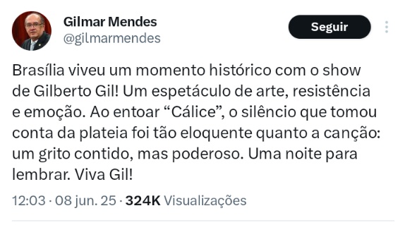 Nesse "espetáculo"  ,segundo o ministro Gilmar,de Gilberto Gil teve intérprete de libras? 
Só perguntando.
