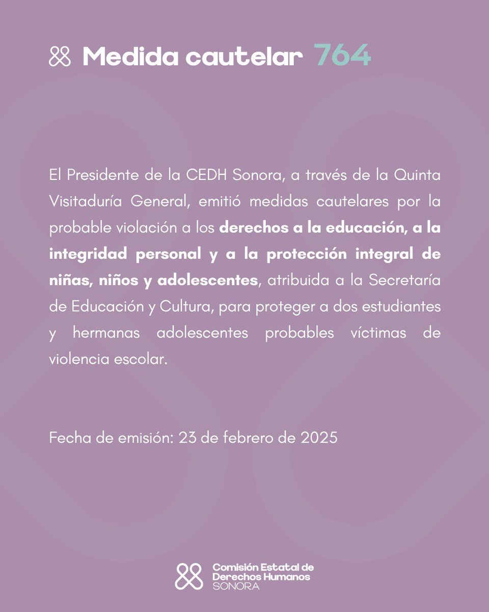 El Presidente de la CEDH Sonora emitió las #MedidasCautelares 761 a 764, para proteger a cinco adolescentes probables víctimas de #ViolenciaEscolar.

Promovemos los derechos, protegemos a las personas.