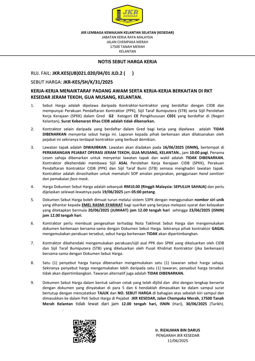 JKRKESEDAR (@jkrkesedar) on Twitter photo KERJA-KERJA MENAIKTARAF PADANG AWAM SERTA KERJA-KERJA BERKAITAN DI RKT KESEDAR JERAM TEKOH, GUA MUSANG, KELANTAN.
Penyertaan sebutharga ini adalah melalui Sistem Perolehan Sebutharga secara atas talian melalui pautan berikut s3pk.jkr.gov.my KERJA-KERJA MENAIKTARAF PADANG AWAM SERTA KERJA-KERJA BERKAITAN DI RKT KESEDAR JERAM TEKOH, GUA MUSANG, KELANTAN.
Penyertaan sebutharga ini adalah melalui Sistem Perolehan Sebutharga secara atas talian melalui pautan berikut s3pk.jkr.gov.my