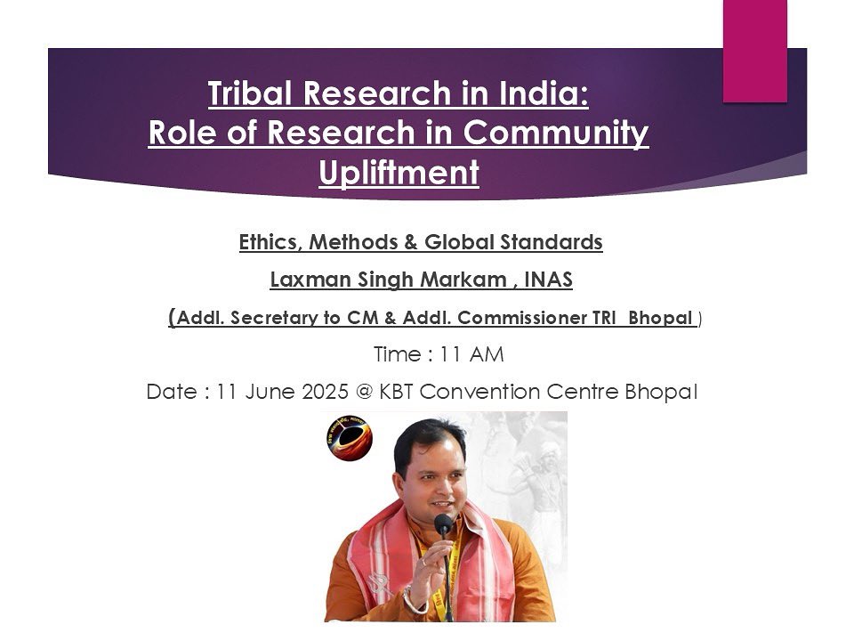 1307Singh's tweet photo. Tribal Research in India : By Laxman Singh Markam @ KBT convention centre Bhopal 11 AM onwards , 11 June 2025 #laxmansinghmarkam #tribalinfluencers https://t.co/PJlWXQq7lj