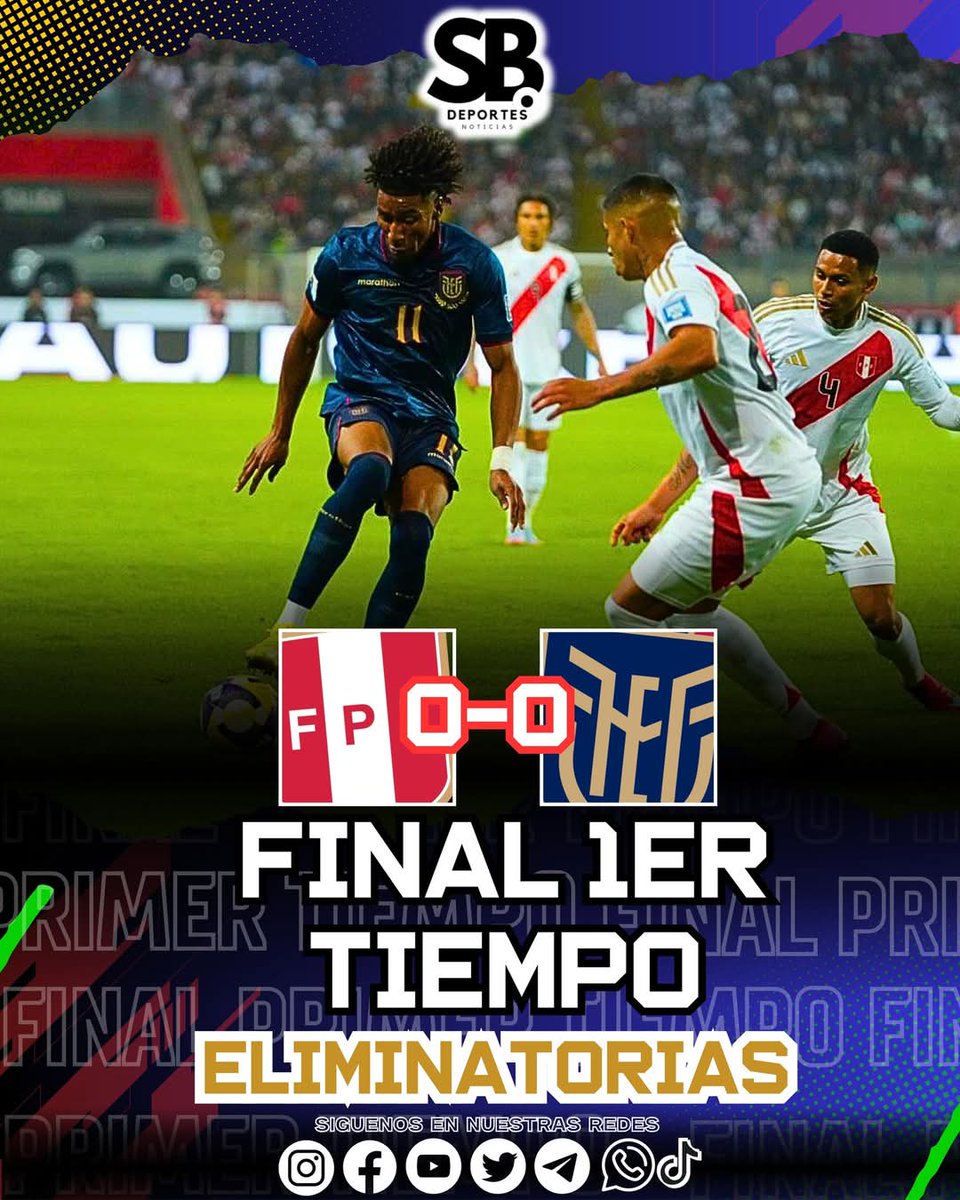 SentimientoBar's tweet image. FINAL DEL PRIMER TIEMPO⚽🔥
#Peru 0-0 #Ecuador 
ELIMINATORIAS 2025