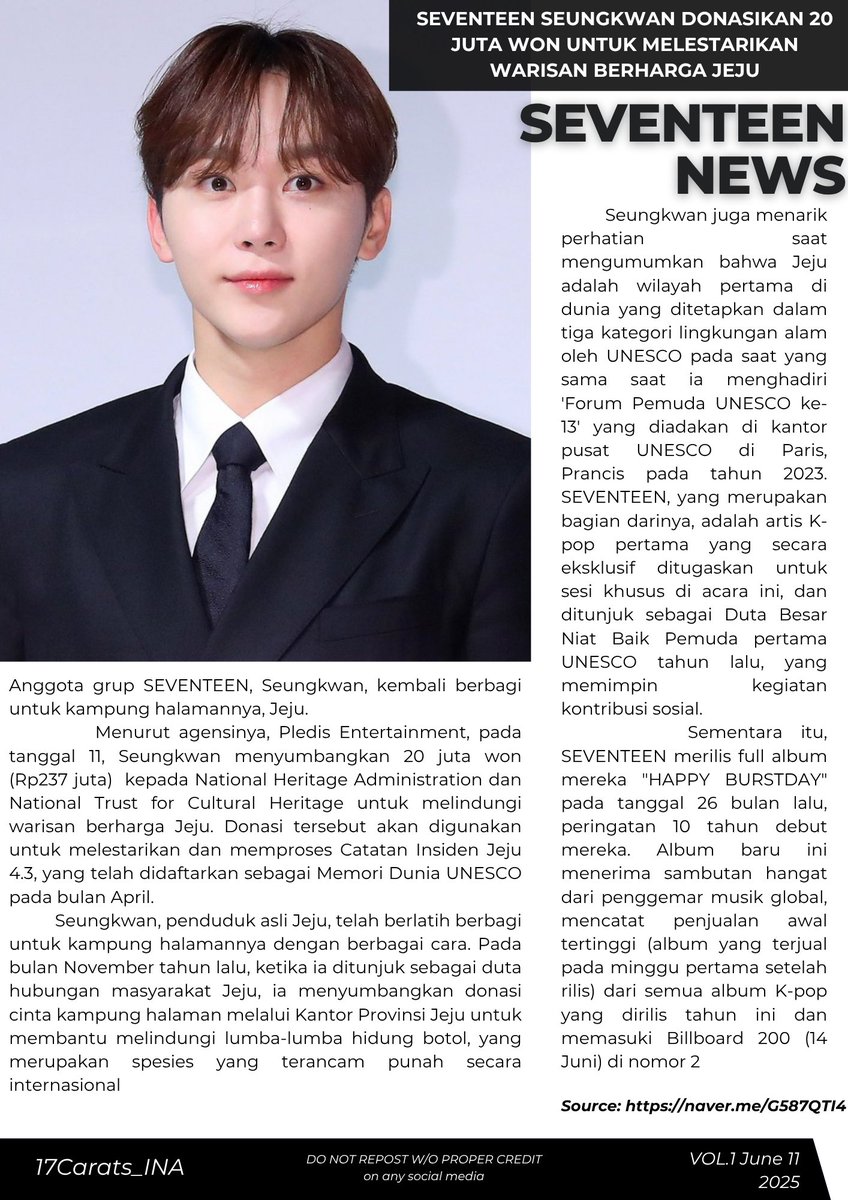 [#NEWS] SEVENTEEN #Seungkwan Donasikan 20 Juta Won atau sekitar Rp237 juta untuk Melestarikan dan melindungi warisan berharga Jeju.

Menurut agensinya, Pledis Entertainment, pada tanggal 11, Seungkwan menyumbangkan 20 juta won kepada National Heritage Administration dan National