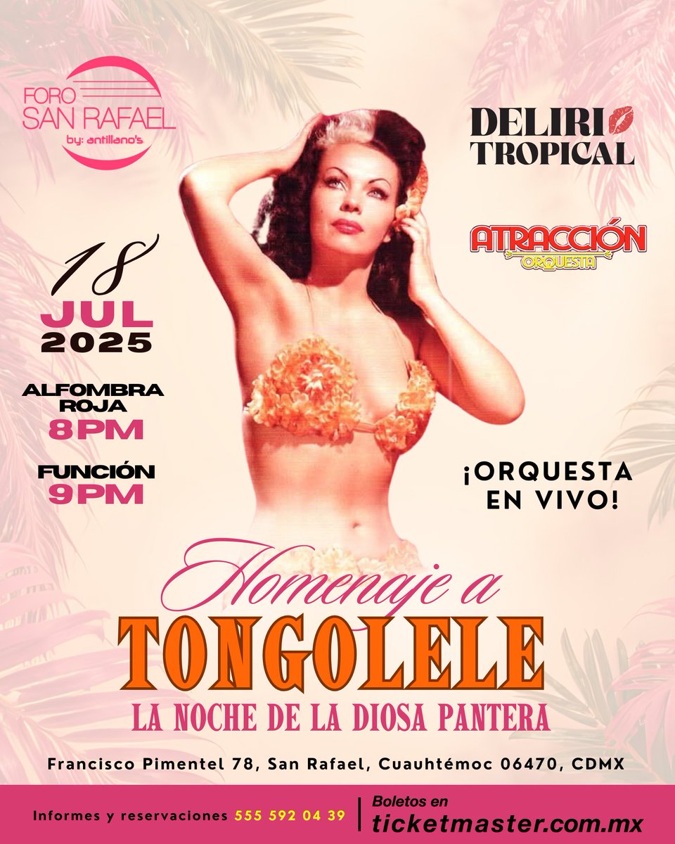 #LaNochedeLaDiosaPantera 🔥🐾

¡Nos llena de emoción anunciar que rendiremos homenaje una vez más a la incomparable Yolanda Montes"Tongolele"! ⭐ Este 18 de julio el Foro San Rafael junto a la Orquesta Atracción. 

Boletos disponibles en: ticketmaster.com.mx/homenaje-a-ton…