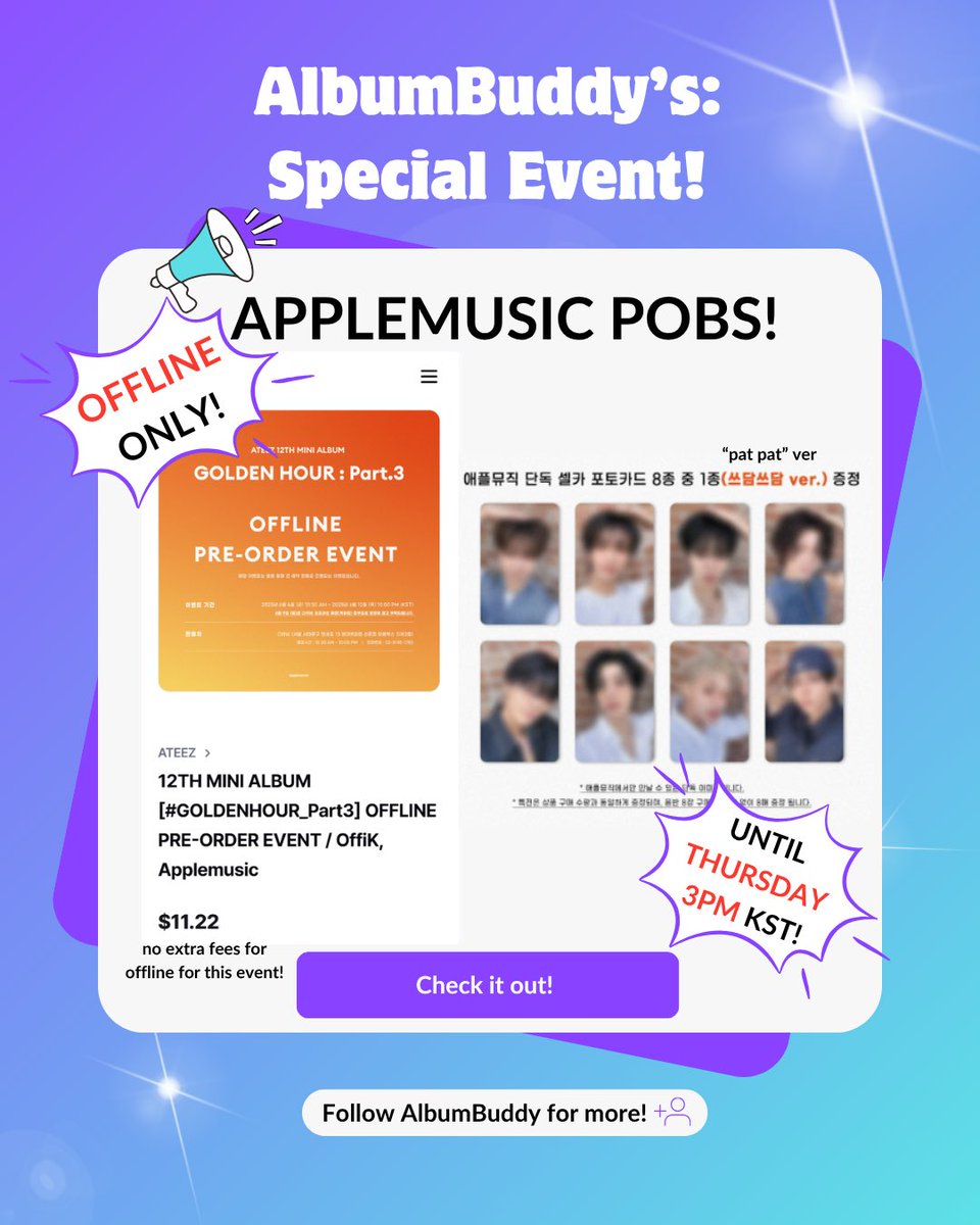 AlbumBuddy's tweet photo. Special Event! 📢 No extra fees for us going to get these cute Apple Music offline only POB for you!
Buy them here! ➡️ https://t.co/9Bz2un7fhs
💜 Event for all #atiny ! #ateez #ateezgo #goldenhour_part3 #kproxy #koreanproxy #koreanwarehouse #albumbuddy ! https://t.co/GSG9wm9MBT