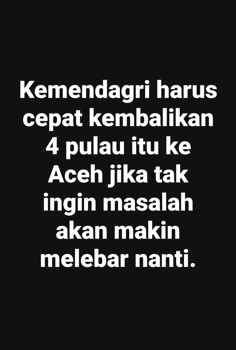Apa pasal nih ? tiba tiba nemu pernyataan "Kemendagri harus cepat kembalikan 4 pulau itu ke Aceh ....."