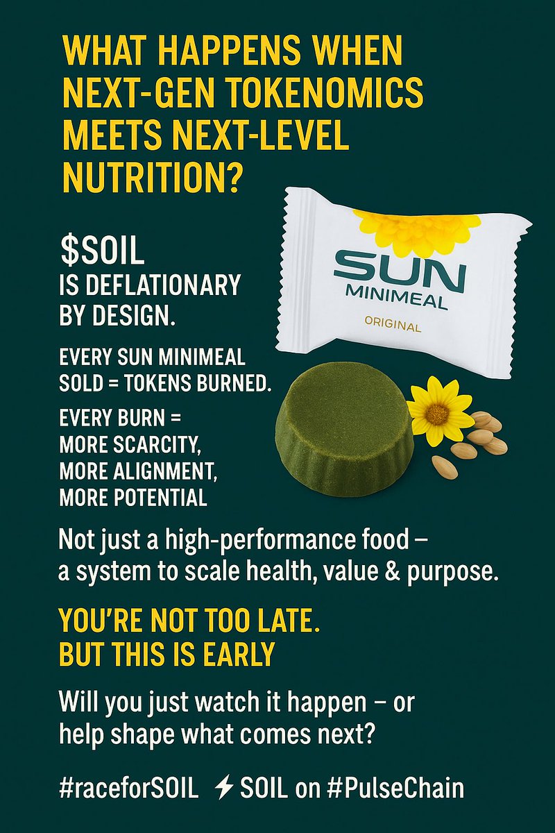 🚀 What happens when next-gen tokenomics meets next-level nutrition?

$SOIL is deflationary by design.
Every SUN MINIMEAL sold = tokens burned.
Every burn = more scarcity, more alignment, more potential.

Not just a high-performance food –
a system to scale health, value &amp;
