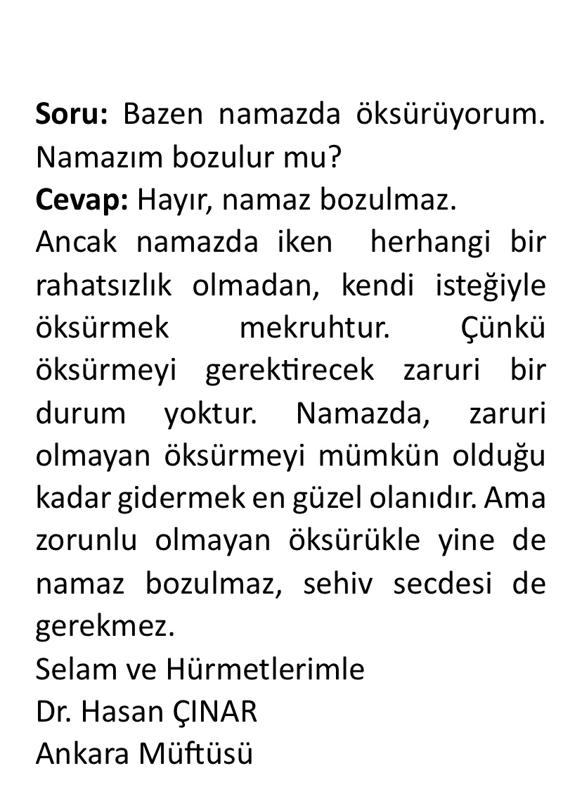 Soru: Bazen namazda öksürüyorum. Namazım bozulur mu?