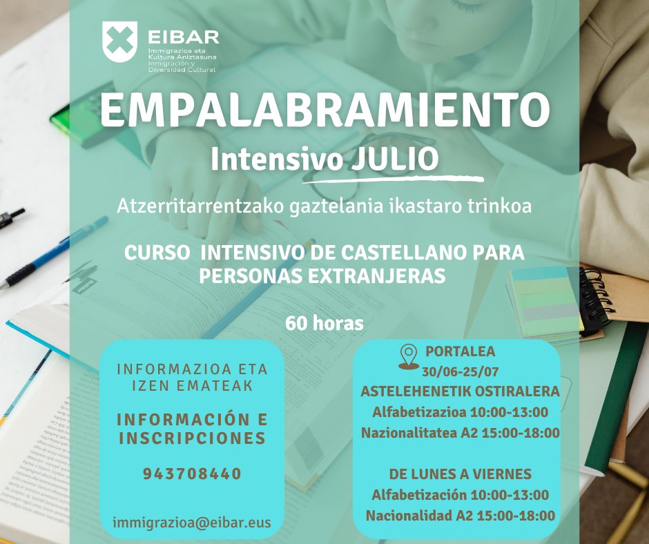 Eibarko Kultura-Aniztasuna (@eibarzabalik) on Twitter photo 🗣️🗓️¡Abierta hasta el 25 de junio la inscripción para los cursos intensivos de Empalabramiento de julio!
✍️Para realizar la inscripción llama o escribe al área de Inmigración y Diversidad Cultural:
943708440 – immigrazioa@eibar.eus 🗣️🗓️¡Abierta hasta el 25 de junio la inscripción para los cursos intensivos de Empalabramiento de julio!
✍️Para realizar la inscripción llama o escribe al área de Inmigración y Diversidad Cultural:
943708440 – immigrazioa@eibar.eus
