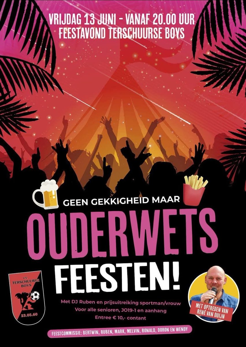 Vrijdag avond Feestavond Terschuurse Boys! 
OUDERWETS FEESTEN !