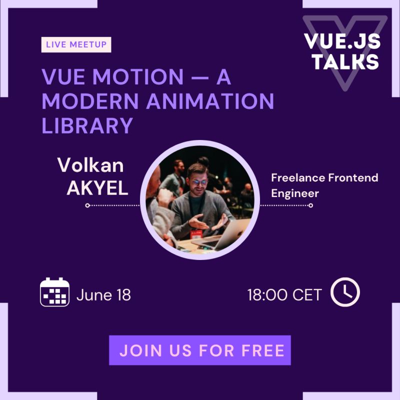 volkanuikielle's tweet image. Speaking at #VueJsTalks on June 18 🗓️
Introducing Vue Motion — smooth, simple animations for Vue & Nuxt 💚
No secrets feel free to join