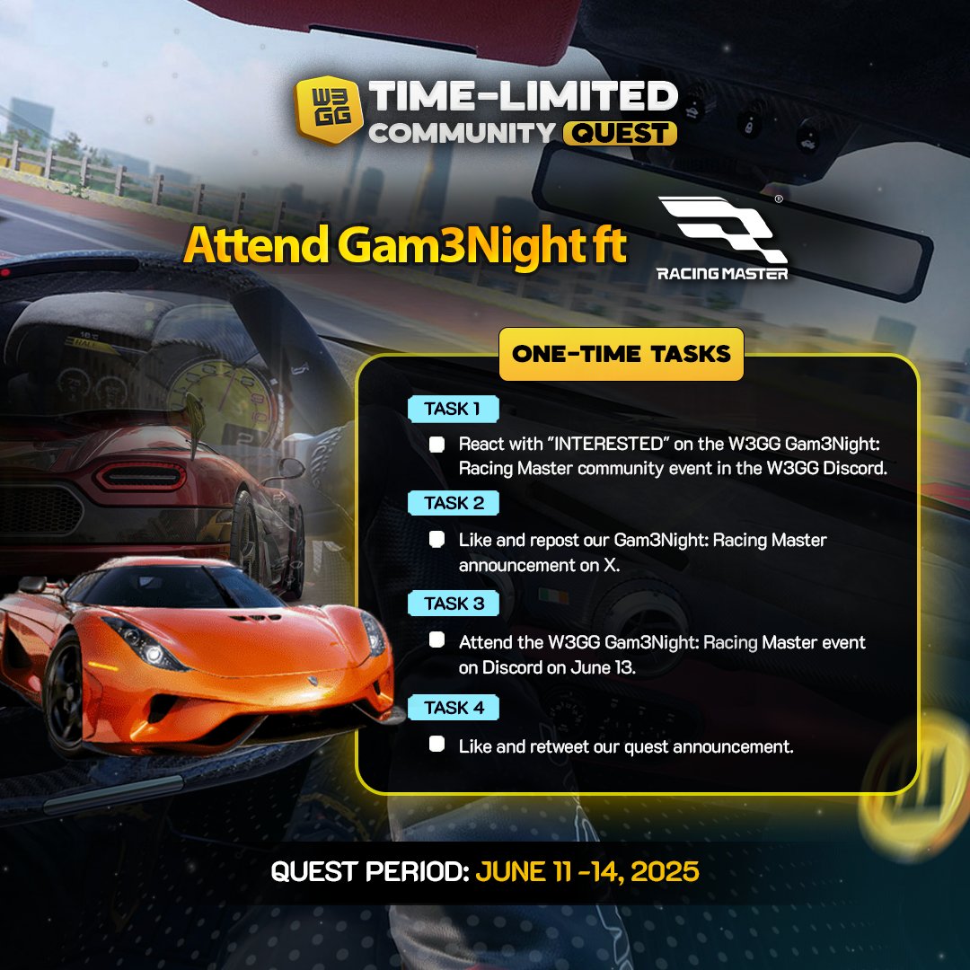 W3GG 💛 (@w3ggofficial) on Twitter photo 🏁 Community Quest: Racing Master Edition
Earn up to 200 WXP by completing these one-time tasks from June 11–14 — show up, show out, and rep the Yellow Hearts community on the track 💫
🎯 How to complete the quest:
✅ RSVP to Gam3Night on Discord
→ Click ‘Interested’: 🏁 Community Quest: Racing Master Edition
Earn up to 200 WXP by completing these one-time tasks from June 11–14 — show up, show out, and rep the Yellow Hearts community on the track 💫
🎯 How to complete the quest:
✅ RSVP to Gam3Night on Discord
→ Click ‘Interested’: