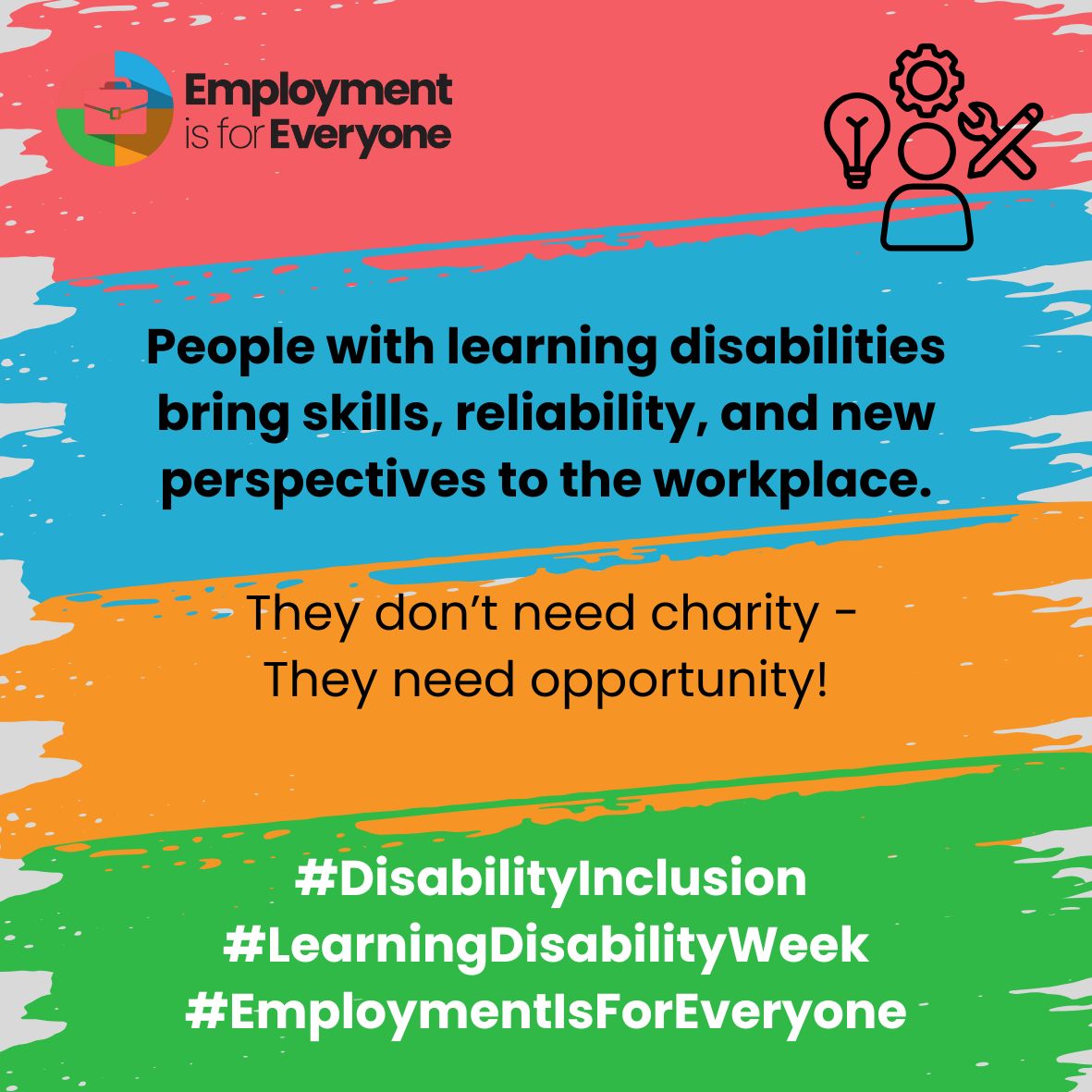 #DisabilityInclusion #LearningDisabilityWeek #EmploymentIsForEveryone