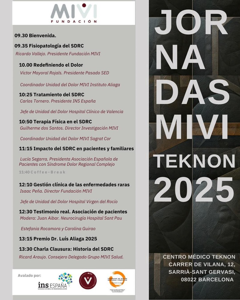 🧠 Síndrome de Dolor Regional Complejo: State of the Art

El 20 de junio, la Asociación Española de pacientes con Síndrome de dolor Regional Complejo / Sudeck y Fundación MIVI celebran las Jornadas MIVI 2025 en el Hospital Teknon de Barcelona.

👉enfermedades-raras.org/actualidad/age…