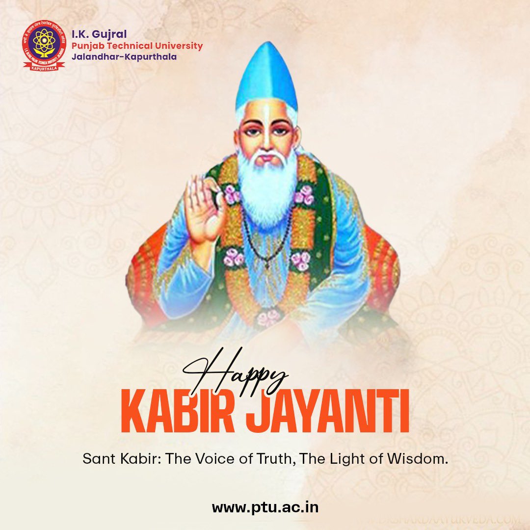 IKGujralPTU's tweet photo. Celebrating the timeless wisdom of Sant Kabir — a beacon of truth, simplicity, and spiritual depth. 💫
May his teachings continue to guide us towards unity, compassion, and inner peace.
✨ Happy Kabir Jayanti ✨
#KabirJayanti #SantKabir #IKGPTU #SpiritualWisdom #TruthAndLight https://t.co/4ENu5nvnSq