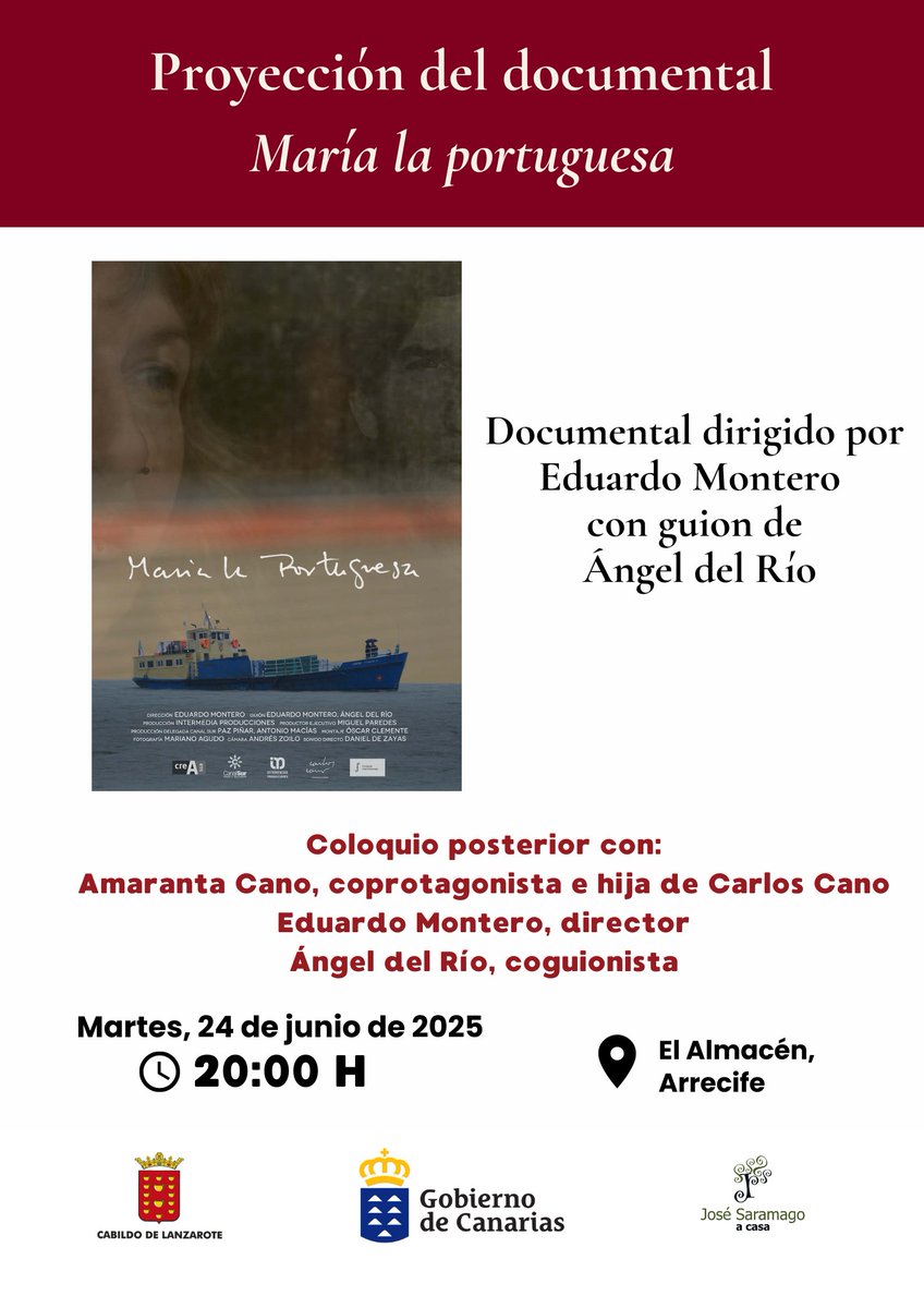 24 de junio | 20:00 h
Proyección de “María la portuguesa”

En El Almacén (Arrecife), se proyectará el documental “María la portuguesa”, dirigido por Eduardo Montero y escrito junto a Ángel del Río, con producción de Intermedia Producciones y Canal Sur TV.