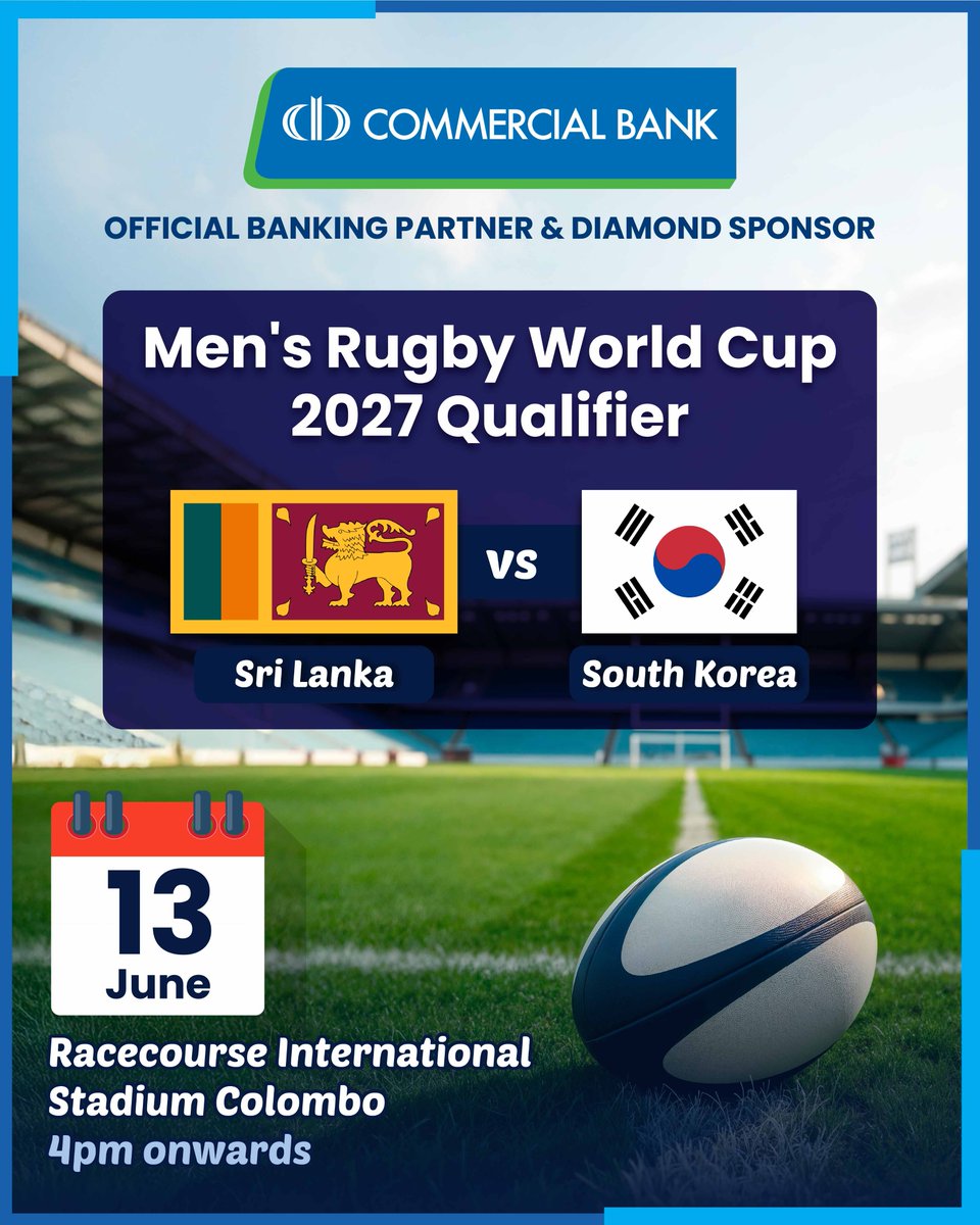 ComBank_LK's tweet photo. Men`s Rugby World Cup 2027 Qualifier - Sri Lanka vs South Korea is here !
#ComBank #Rugby #SrilankavsSouthKoea https://t.co/l7b6PIfzUX