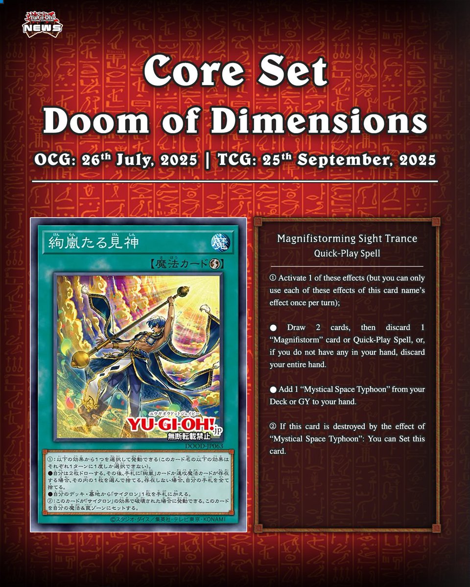 YuGiOhNewsTCG's tweet image. ❰𝗗𝗼𝗼𝗺 𝗼𝗳 𝗗𝗶𝗺𝗲𝗻𝘀𝗶𝗼𝗻𝘀❱
“Mystical Space Typhoon” archetype 😳

The upcoming core set, Doom of Dimensions, is introducing a brand new archetype called “Magnifistorming”.

❇️ Magnifistorming Stanza Tribute
❇️ Magnifistorming Summoning Technique
❇️ Magnifistorming…