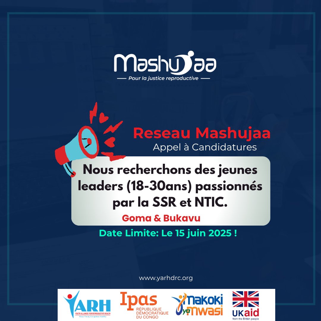 yarhdrc's tweet photo. 📢 Vous avez entre 18-30 ans, vivez a #Goma ou #Bukavu et êtes passionné(e) par les #DSSR ?

📢 Rejoignez le Réseau #Mashujaa! Et bénéficiez d’une Formation en Télémédecine pour la Contraception &amp; l’Avortement Sécurisé.

📅 Postulez jusqu’au 15 Juin.

ℹ️  https://t.co/3fAhSDFhjY https://t.co/DbJoMRmhas