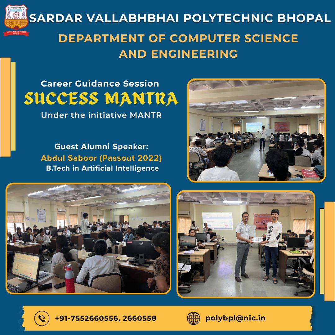 Svpsocialm2927's tweet photo. 🎓 Career Guidance Session – “Success Mantra”🚀
Under the initiative MANTR, the Department of Computer Science and Engineering, S. V. Polytechnic College, Bhopal proudly organized an insightful offline session on 05 June 2025.
@Indersinghsjp 
@DrMohanYadav51 
@narendramodi https://t.co/IDaG2nELlu