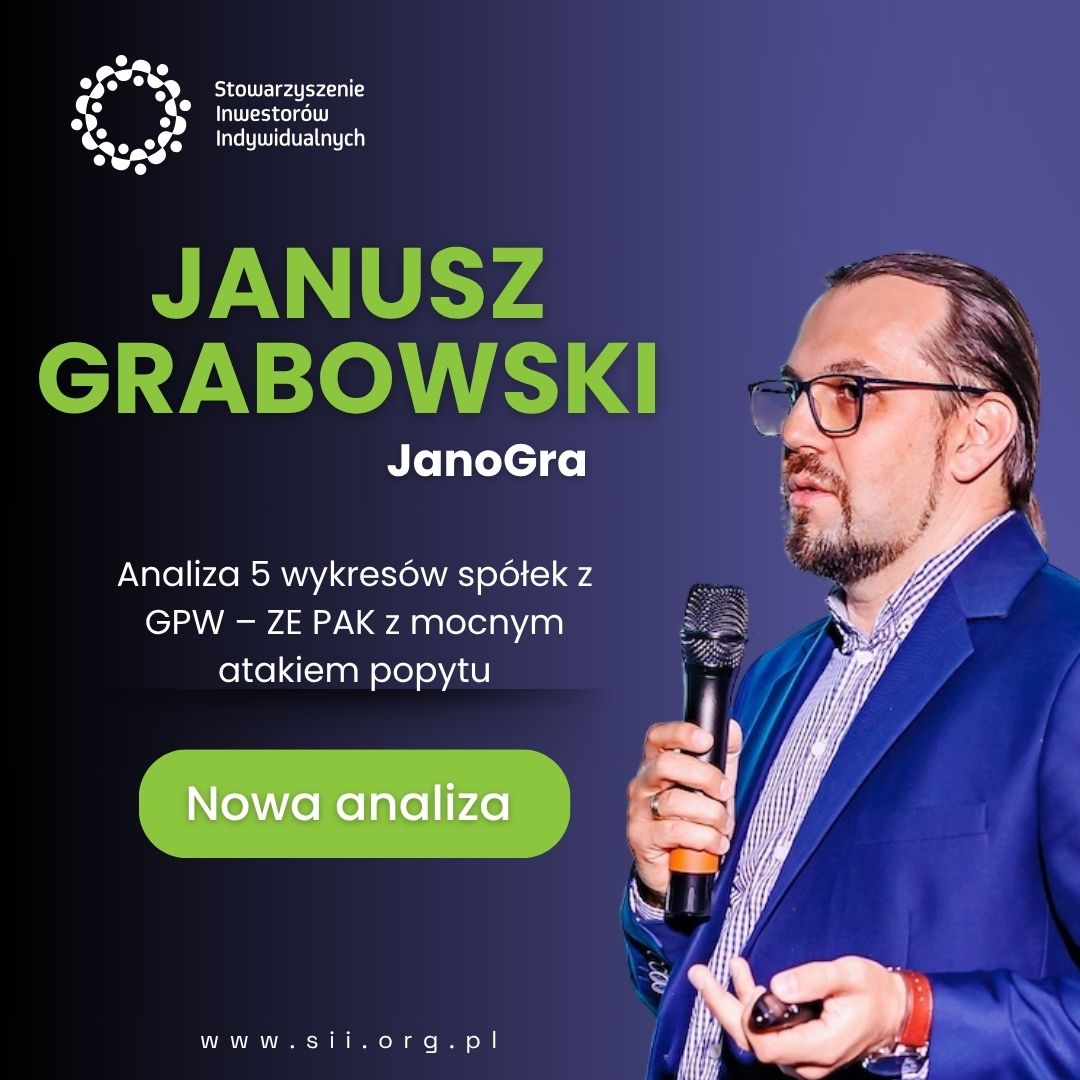 📈 Nowa analiza techniczna spółek z GPW!

<a href="/ZEPAKSA/">ZE PAK Spółka Akcyjna</a> z mocnym atakiem popytu, a na radarze również <a href="/GrupaPZU/">Grupa PZU</a>, <a href="/Grupa_PGE/">PGE Polska Grupa Energetyczna</a>, Kęty i <a href="/PKOBP/">PKO Bank Polski</a>.🔍
<a href="/JanoGra/">Janusz Grabowski</a> sprawdził, gdzie może pojawić się kolejna fala wzrostów i które poziomy techniczne warto dziś śledzić.

📊 Przeczytaj analizę ➡️ tylko