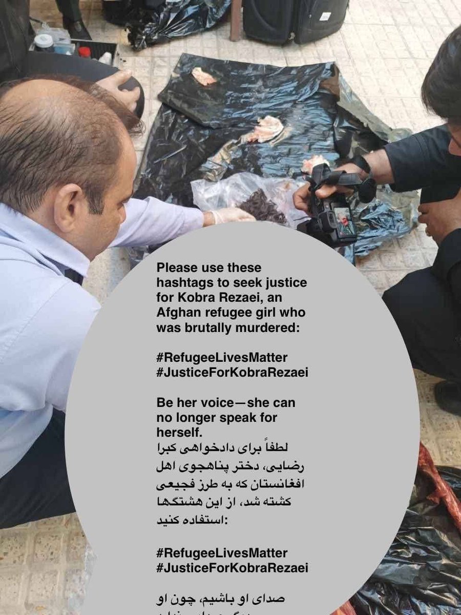 Please use these hashtags:

⁦#RefugeeLivesMatter⁩
⁦#JusticeForKobraRezaei⁩
#StopHazaraGenocida
#End13YearsInLimbo_Indonesia

در سوگ انسانیتی که دیگر نیست

جسد مثله‌مثله‌ شده‌ی کبرا رضایی، نه‌فقط پیکر بی‌ جان یک زن، که تصویر خاموش‌شده‌ی یک مهاجر بی‌ پناه، یک انسان