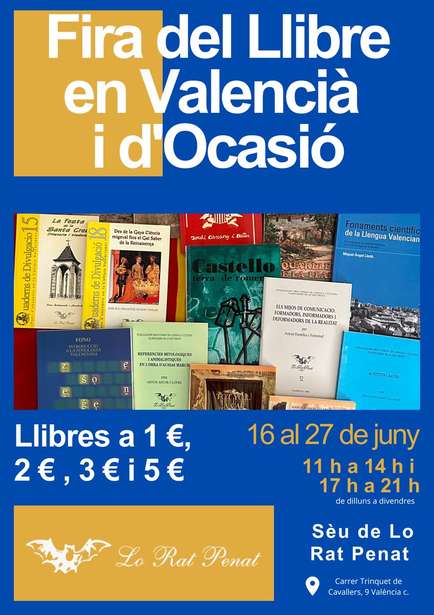 📚Lo Rat Penat organisa la Fira del Llibre en Valencià i d'Ocasió: cultura i llengua a l'alcanç de tots

🦇Del 16 al 27 de juny, l'històrica sèu de Lo Rat Penat, situada en el Carrer Trinquet de Cavallers, 9 Valéncia, acollirà una nova edició de la Fira del Llibre Valencià i