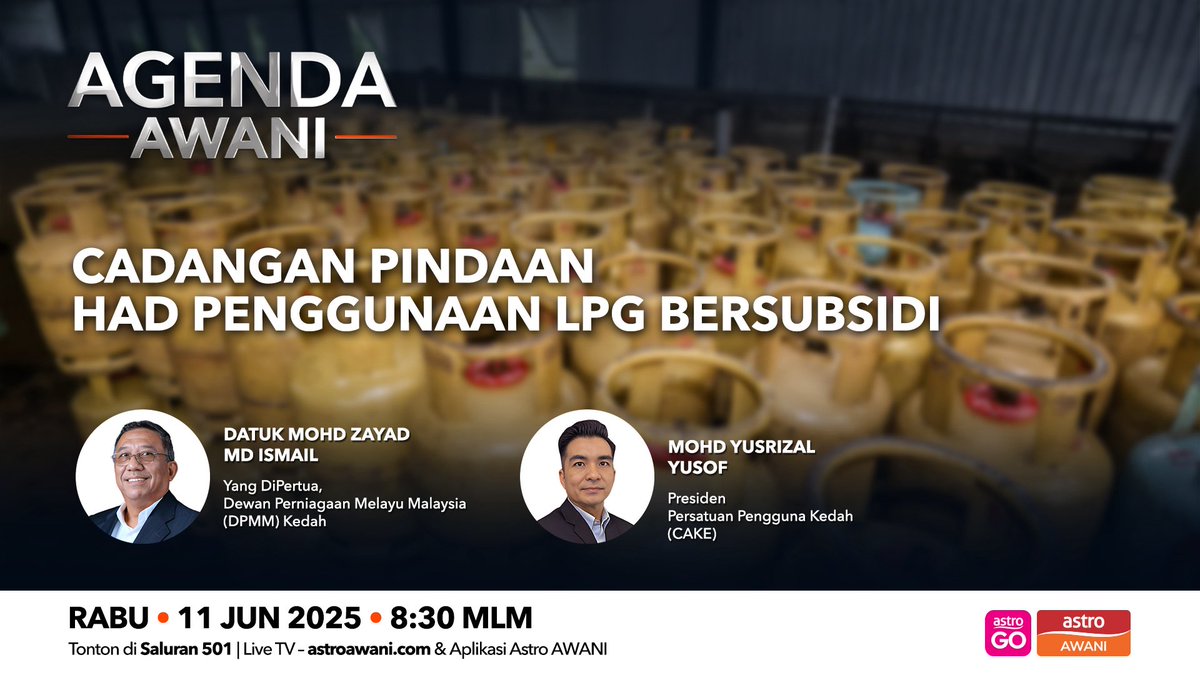 AgendaAWANI (@agendaawani) on Twitter photo Adakah subsidi LPG ini wajar diteruskan dalam bentuk sedia ada, atau patutkah kerajaan mempertimbangkan pendekatan bersasar dengan lebih telus? Diskusi 8.30 malam <a href="/nazrikh/">nazri kahar</a> <a href="/501Awani/">Astro AWANI</a> Adakah subsidi LPG ini wajar diteruskan dalam bentuk sedia ada, atau patutkah kerajaan mempertimbangkan pendekatan bersasar dengan lebih telus? Diskusi 8.30 malam <a href="/nazrikh/">nazri kahar</a> <a href="/501Awani/">Astro AWANI</a>
