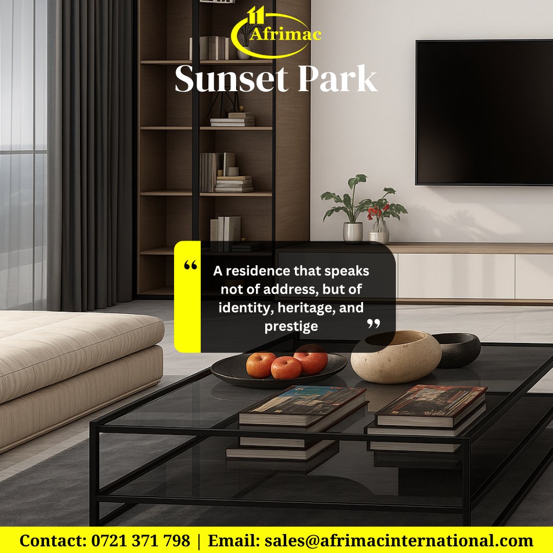 Afrimac (@afrimac_limited) on Twitter photo Sunset Park by Afrimac – where home becomes a legacy.
A residence that speaks of refined taste, cultural depth, and lasting value.
📍 For those who demand more than an address.
📞 0721 371 798 | ✉️ sales@afrimacinternational.com
🌐 afrimacinternational.com Sunset Park by Afrimac – where home becomes a legacy.
A residence that speaks of refined taste, cultural depth, and lasting value.
📍 For those who demand more than an address.
📞 0721 371 798 | ✉️ sales@afrimacinternational.com
🌐 afrimacinternational.com