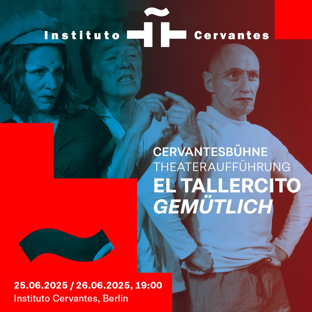 Cervantesbühne - El Tallercito "Gemütlich" 🎭
🗓️25.06.2025 19:00
🗓️26.06.2025 19:00
📍Instituto Cervantes. Rosenstraße 18, 10178 Berlin
💵Eintritt: 5€
🎟️Begrenzte Plätze / Anmeldung erforderlich: eventbrite.es/e/cervantesbuh…