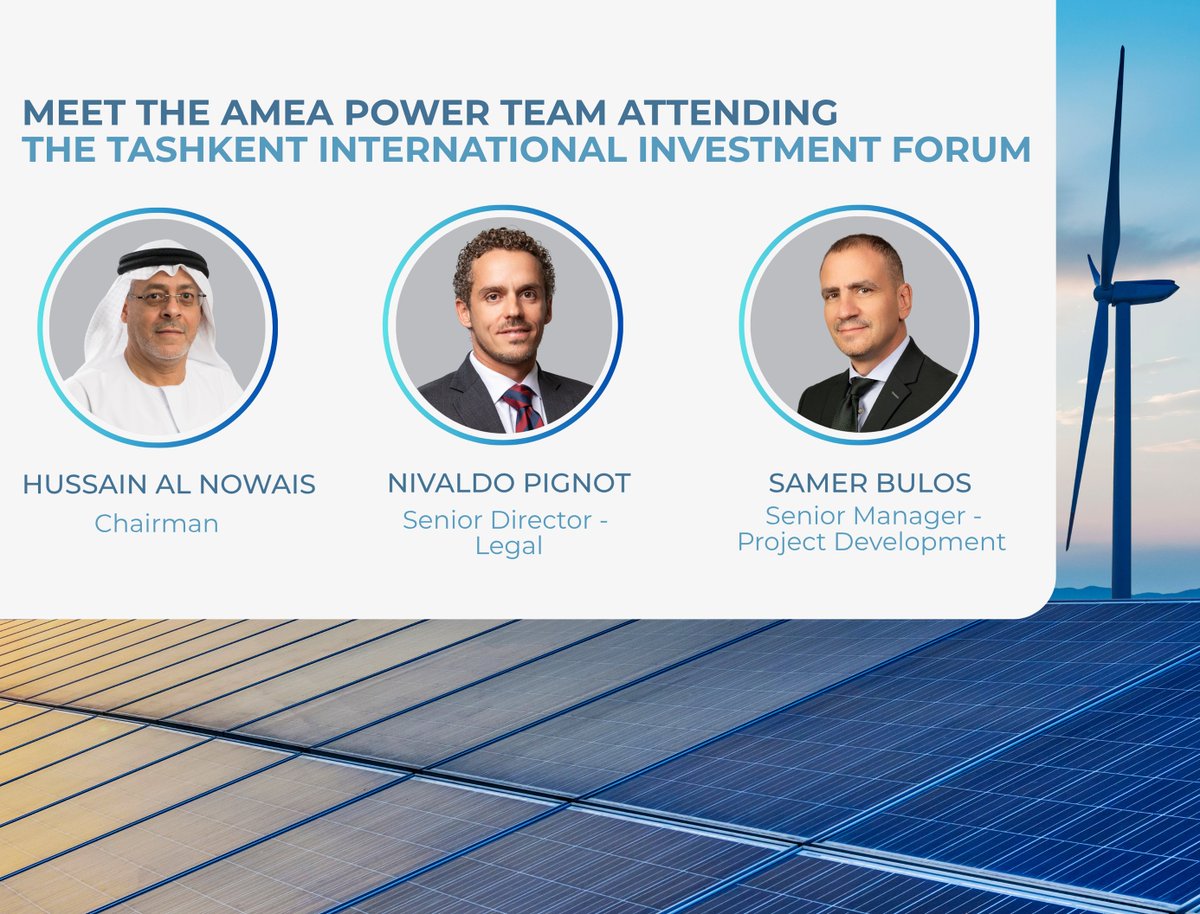 AMEA Power (@ameapower) on Twitter photo Our Chairman <a href="/HussainNowais/">Hussain Al Nowais حسين النويس</a>, Sr. Dir. Legal Nivaldo Pignot, & Sr. Project Dev. Mgr. Samer Bulos are attending the #Tashkent International Investment Forum, 10–12 June 2025. Our Chairman spoke on the panel:“Green” Development Model of New Uzbekistan: The Role of Renewable Energy.” Our Chairman <a href="/HussainNowais/">Hussain Al Nowais حسين النويس</a>, Sr. Dir. Legal Nivaldo Pignot, & Sr. Project Dev. Mgr. Samer Bulos are attending the #Tashkent International Investment Forum, 10–12 June 2025. Our Chairman spoke on the panel:“Green” Development Model of New Uzbekistan: The Role of Renewable Energy.”