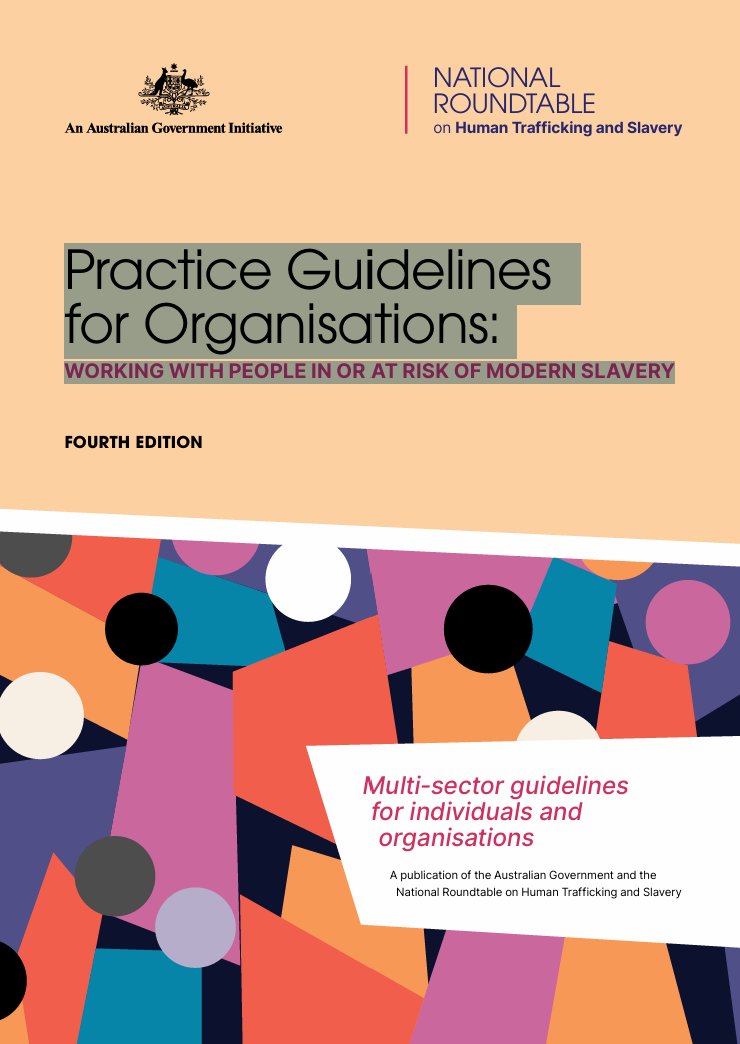 Updated Practice Guidelines to support safe and respectful engagement with people affected by modern slavery have just recently been published.

You can find the full Guidelines at: modernslavery.gov.au/system/files/2…