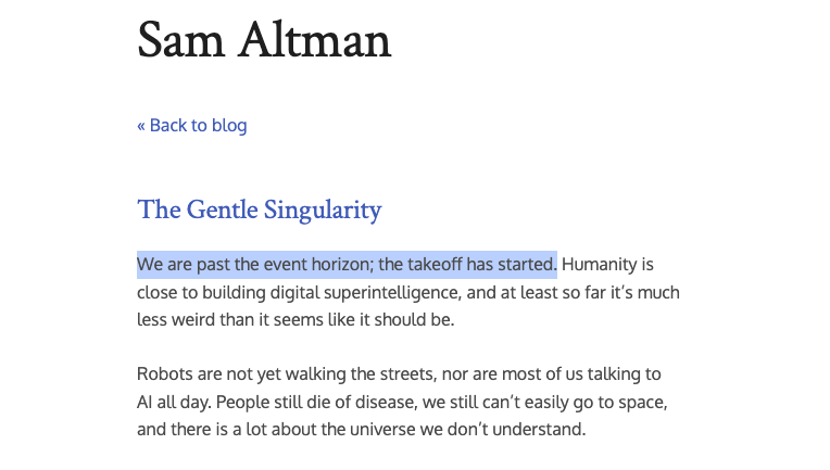 maw501's tweet image. Sam Altman has just released a blog claiming we are past the event horizon and the takeoff to superintelligence has started. 😐🤦♂️
⚠️ I’m a strong sceptic of the claims of a superintelligence / ASI. ⚠️
Nevertheless, I’m going to brave offering a few quick thoughts for the…